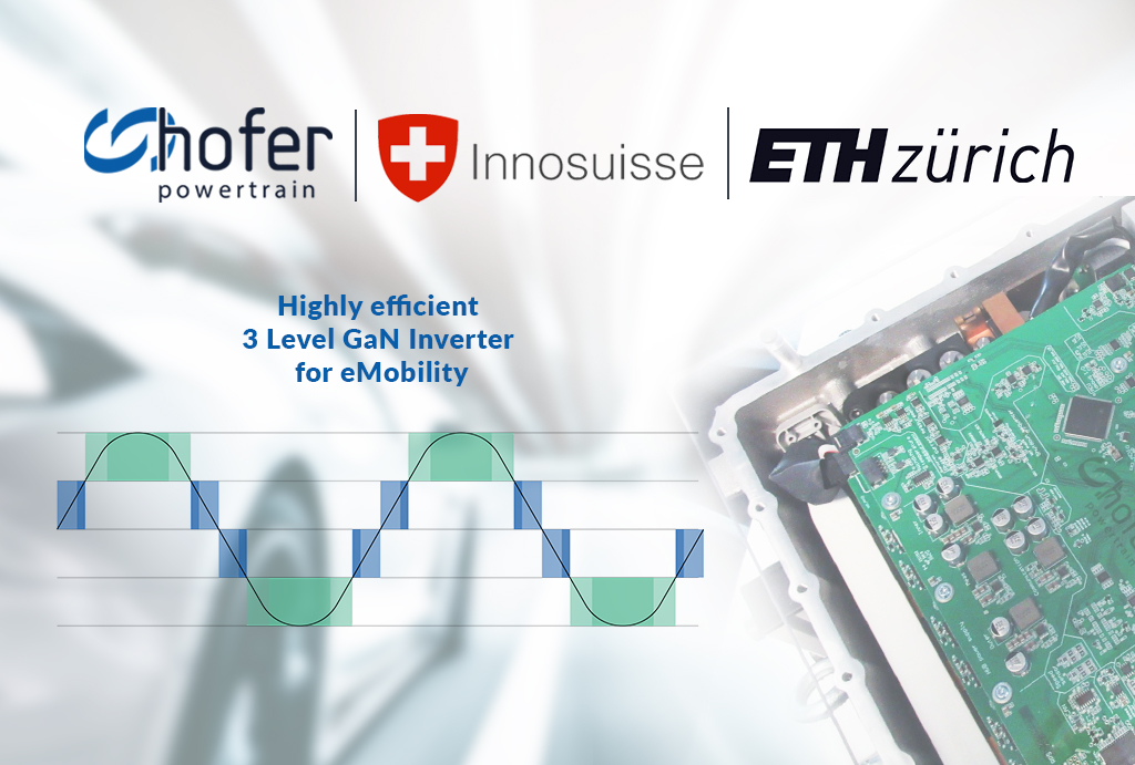 Hofer Powertrain And Eth Zurich Initiate Innovative Gan Multilevel